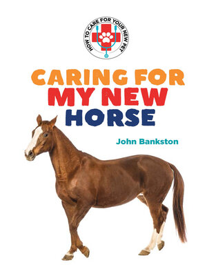 cover image of Caring for My New Horse